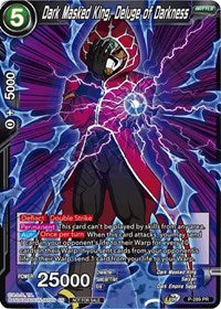 Dark Masked King, Deluge of Darkness (Unison Warrior Series Tournament Pack Vol.3) (P-289) [Tournament Promotion Cards]