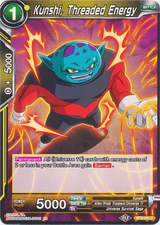 Kunshi, Threaded Energy (BT9-063) [Universal Onslaught]