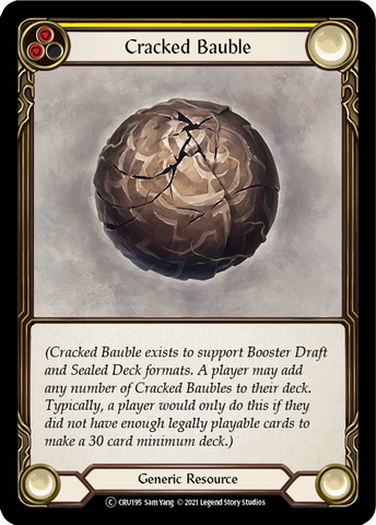 Cracked Bauble [U-CRU195] (Crucible of War Unlimited)  Unlimited Rainbow Foil